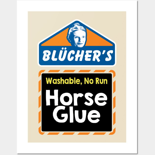 Blucher's Glue 2 Wall Art by BigOrangeShirtShop